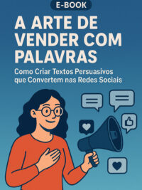 A ARTE DE VENDER COM PALAVRAS